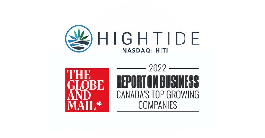  CORRECTING and REPLACING High Tide Ranks 21st Out of 430 In Globe and Mail’s Annual Ranking of Canada’s Top Growing Companies With 1970% Revenue Growth Over Three Years