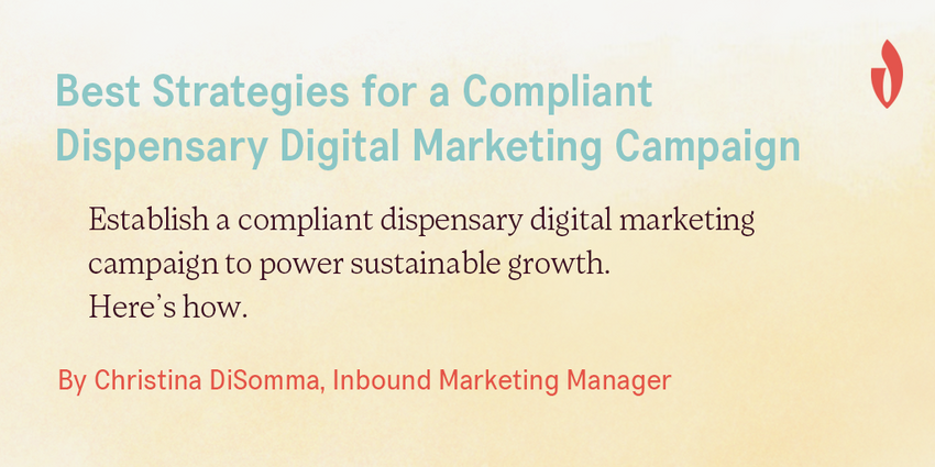  Dispensary Digital Marketing: Compliant Cannabis Marketing