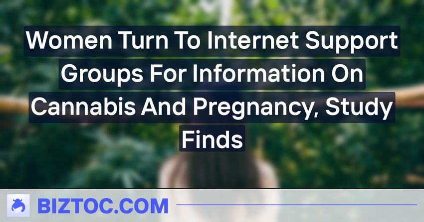  Women Turn To Internet Support Groups For Information On Cannabis And Pregnancy, Study Finds