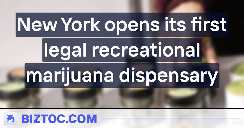  New York opens its first legal recreational marijuana dispensary