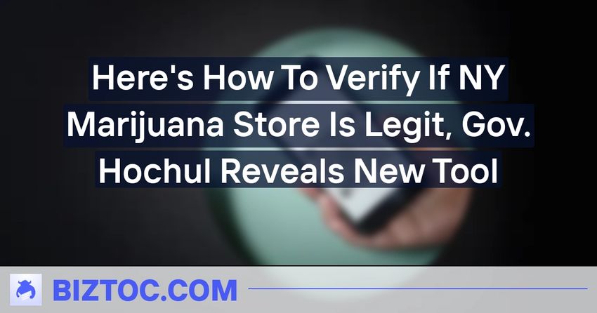  Here’s How To Verify If NY Marijuana Store Is Legit, Gov. Hochul Reveals New Tool