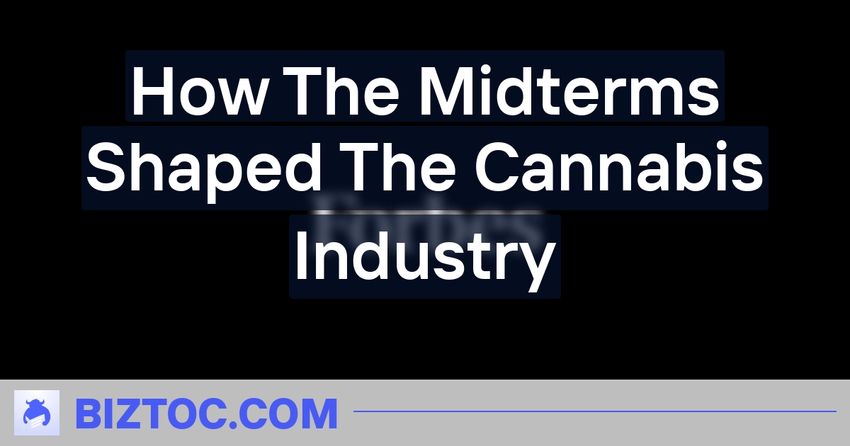  How The Midterms Shaped The Cannabis Industry