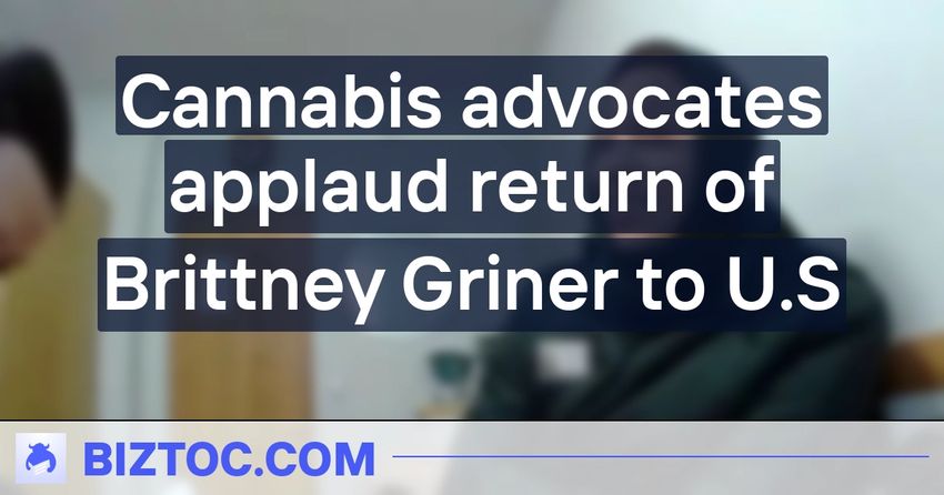  Cannabis advocates applaud return of Brittney Griner to U.S