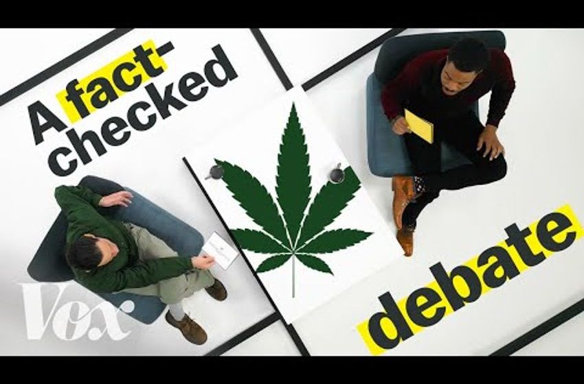  A Fact-Checked Debate About Cannabis Legalization