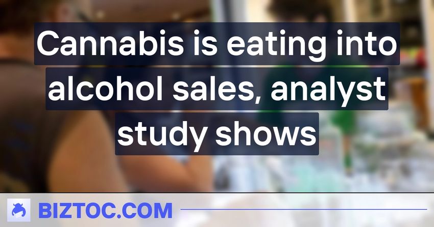  Cannabis is eating into alcohol sales, analyst study shows