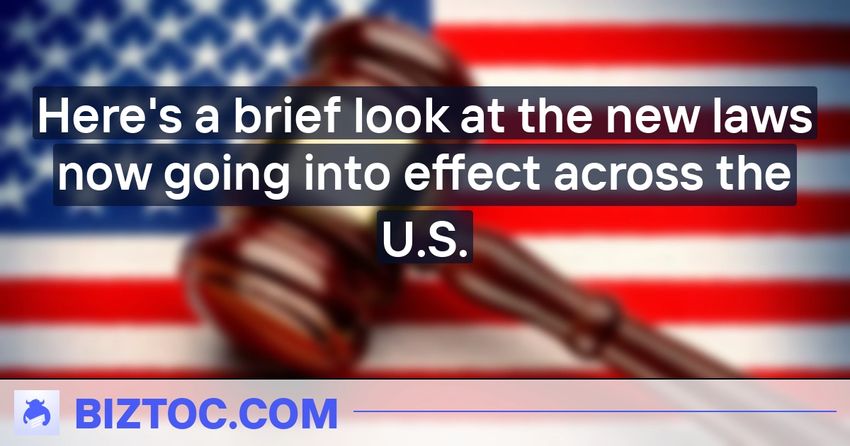  Here’s a brief look at the new laws now going into effect across the U.S.