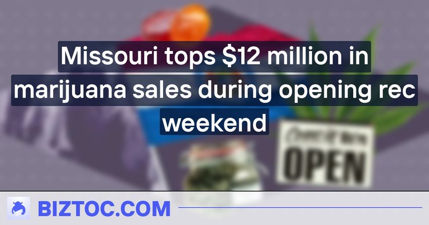  Missouri tops $12 million in marijuana sales during opening rec weekend