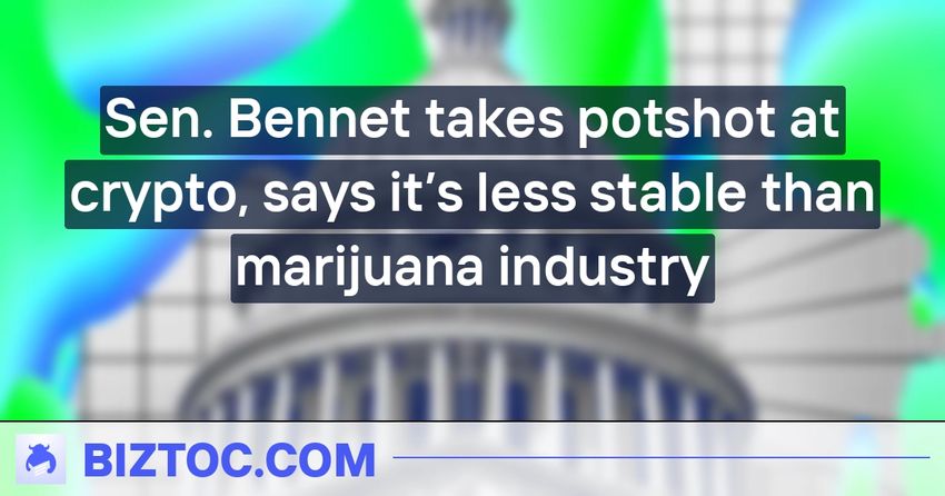  Sen. Bennet takes potshot at crypto, says it’s less stable than marijuana industry