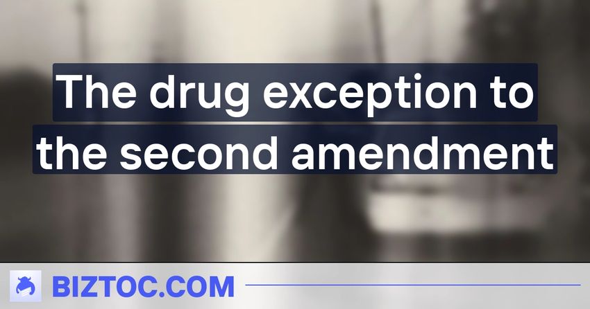  The drug exception to the second amendment