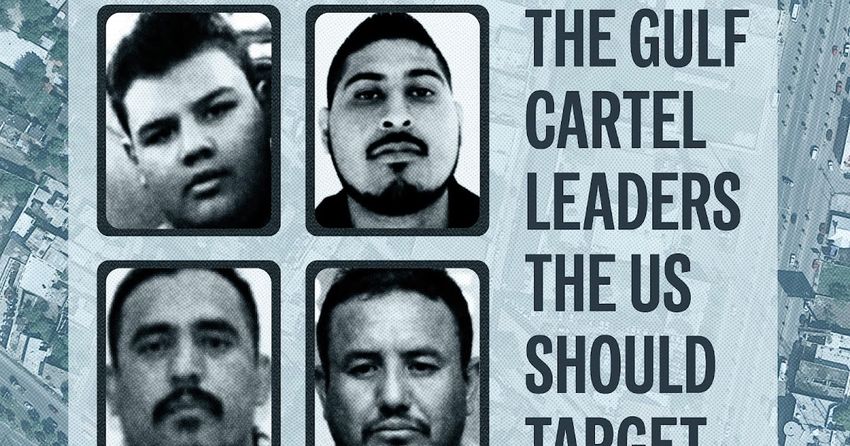  The Gulf Cartel Leaders The US Should Target for the Matamoros Attack