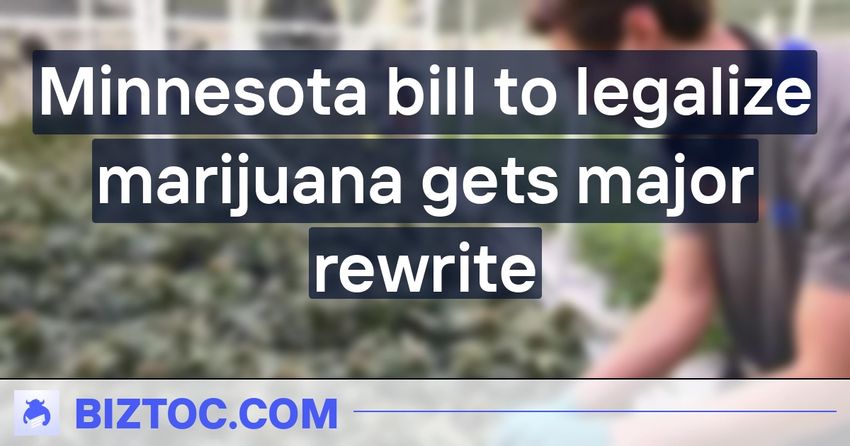  Minnesota bill to legalize marijuana gets major rewrite