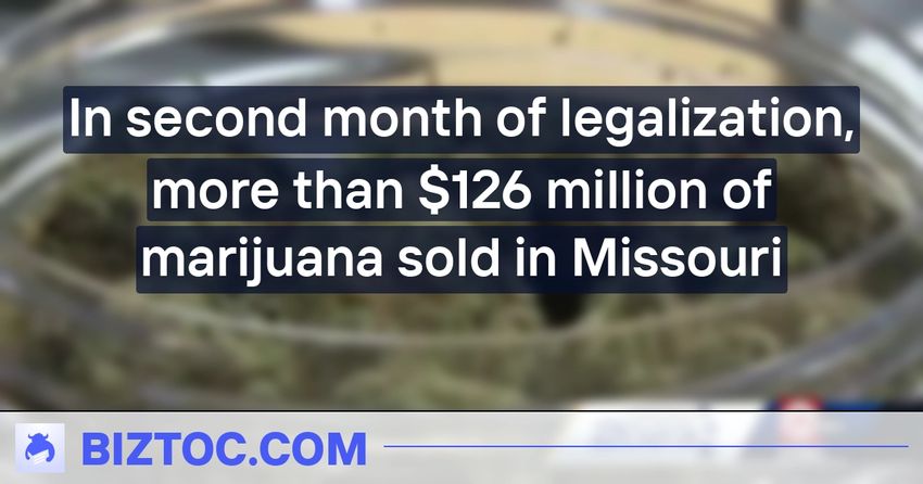  In second month of legalization, more than $126 million of marijuana sold in Missouri