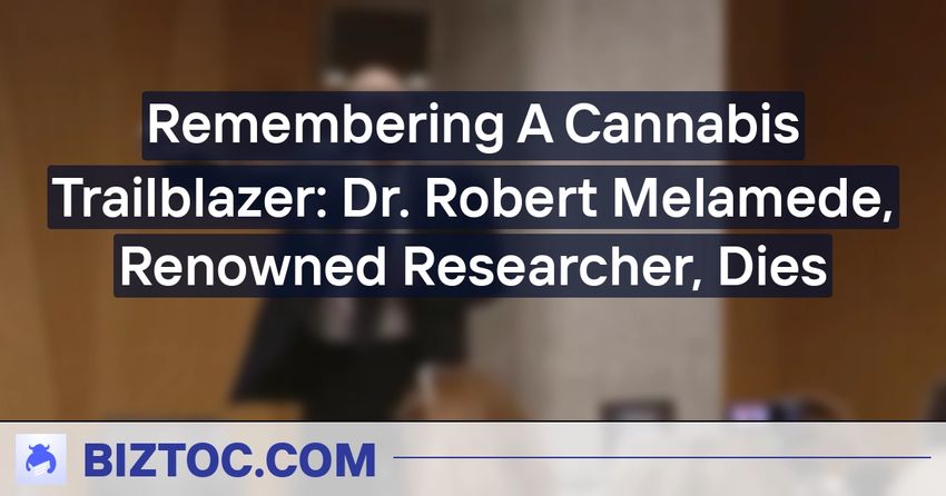  Remembering A Cannabis Trailblazer: Dr. Robert Melamede, Renowned Researcher, Dies