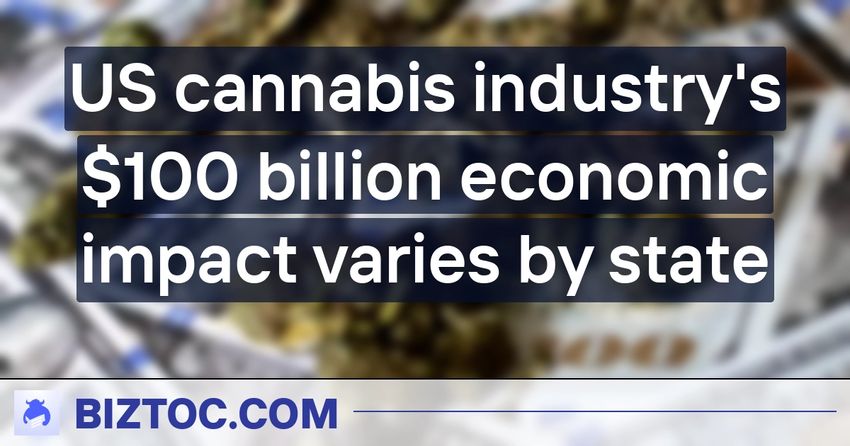  US cannabis industry’s $100 billion economic impact varies by state