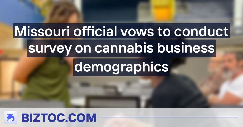  Missouri official vows to conduct survey on cannabis business demographics