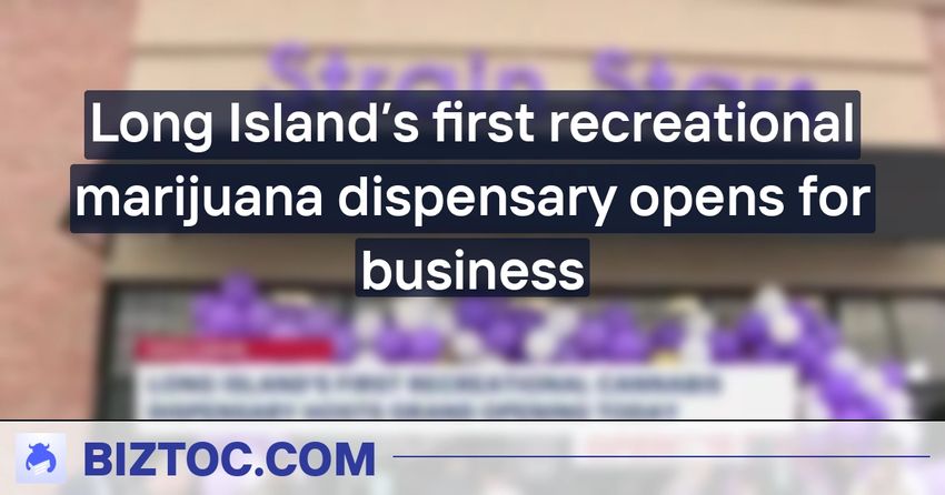  Long Island’s first recreational marijuana dispensary opens for business