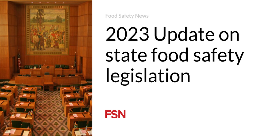  2023 Update on state food safety legislation