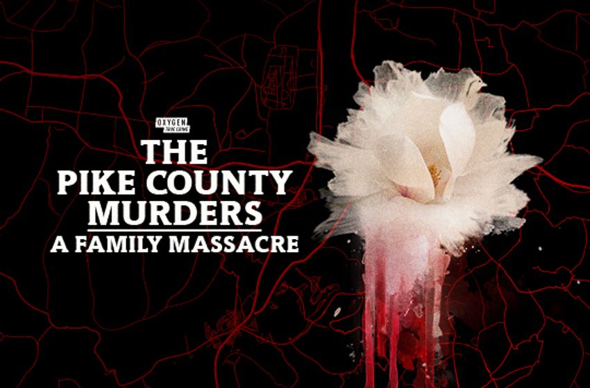  ‘The Pike County Murders’ Docuseries Set At Oxygen