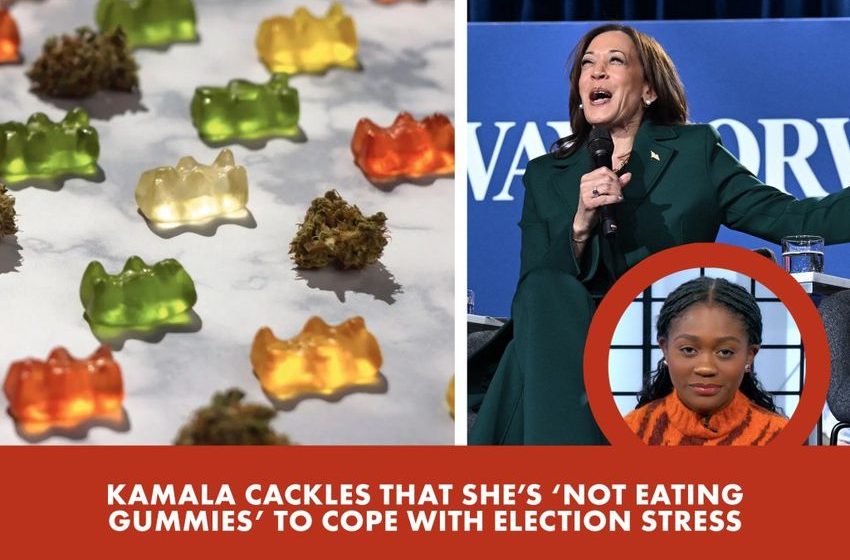  Kamala Harris cackles that she’s ‘not eating gummies’ to cope with election stress