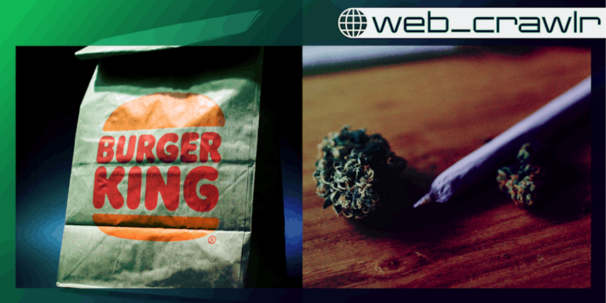  Newsletter:  Weed in a Burger King kids meal